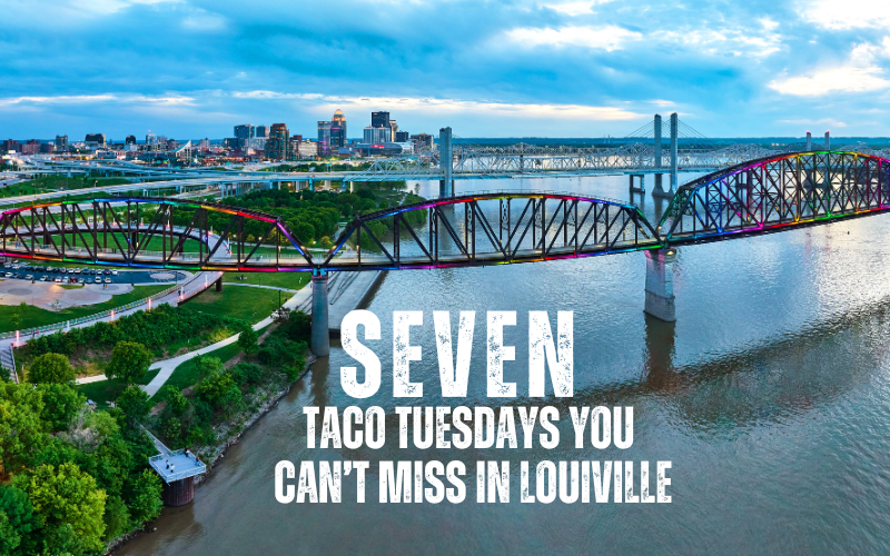SEVEN Taco Tuesdays