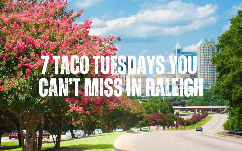 Taco Tuesdays in Raleigh